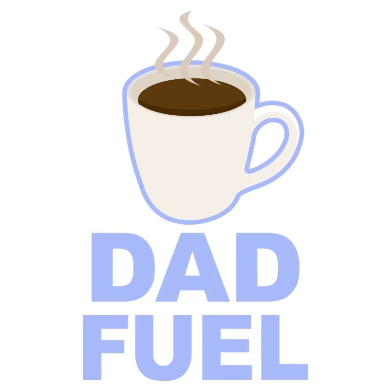 Dad Fuel – Coffee Powered Dad Design
