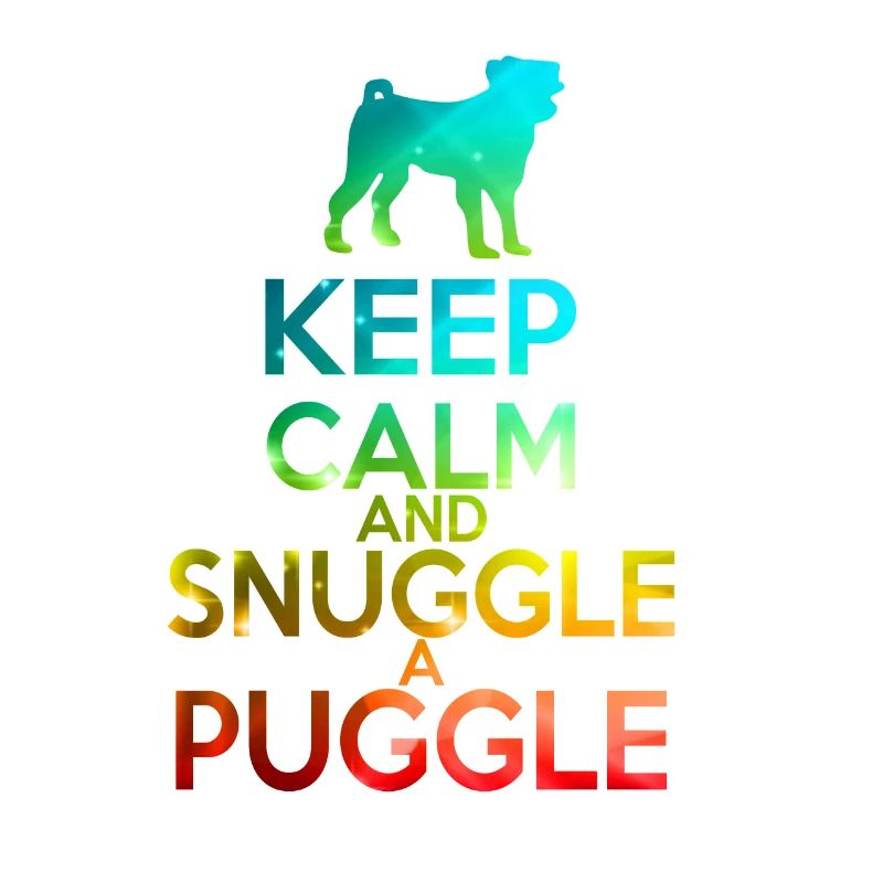 Keep calm and cuddle a puggle