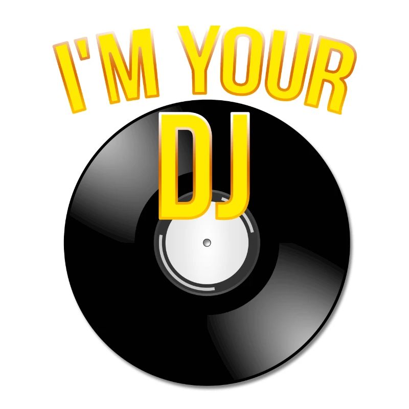 i'm your dj