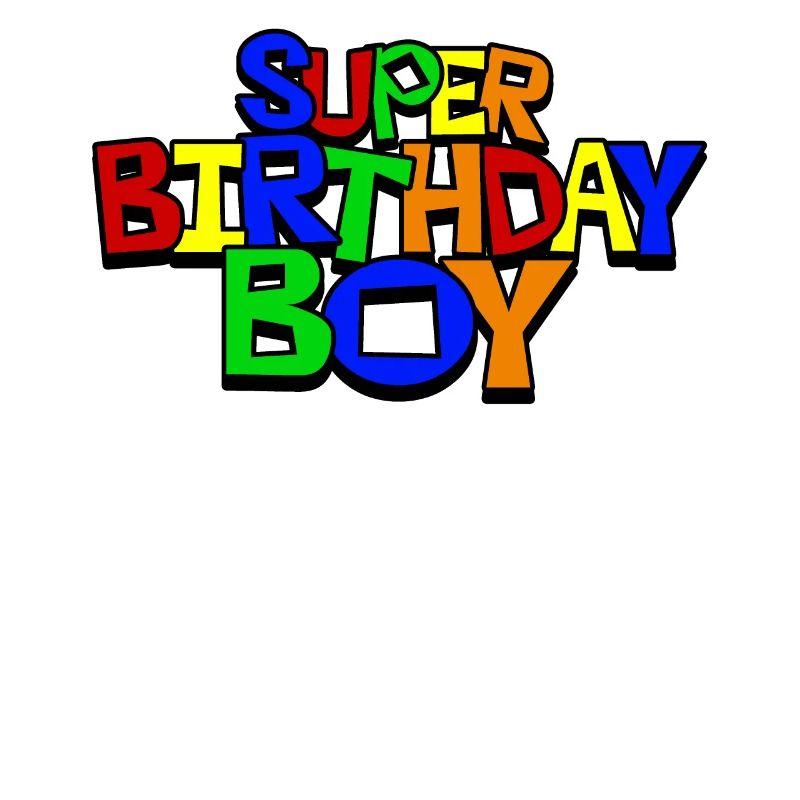 Super Birthday Boy