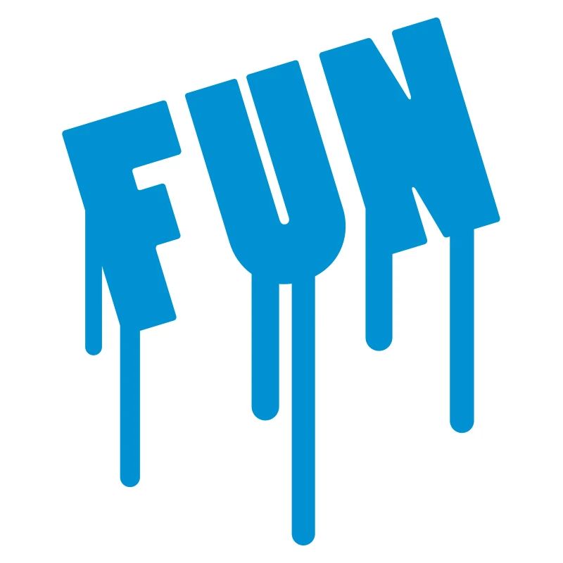 Fun