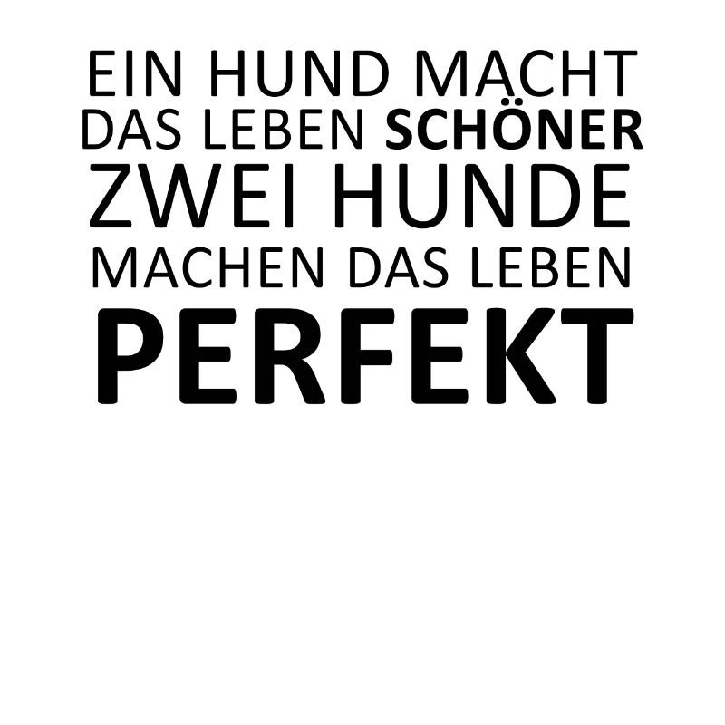 Zwei Hunde Spruch