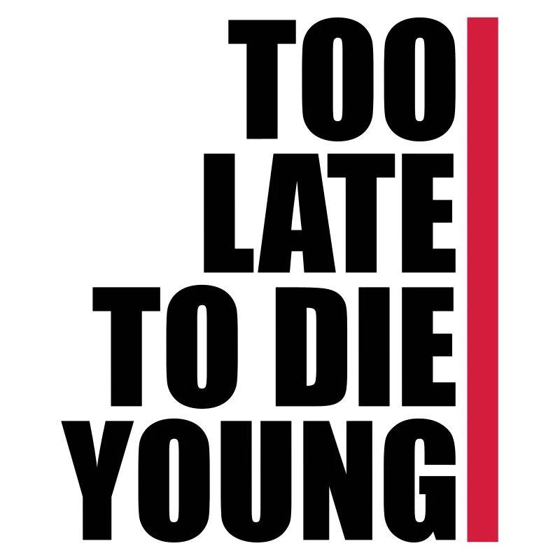Die Young Text