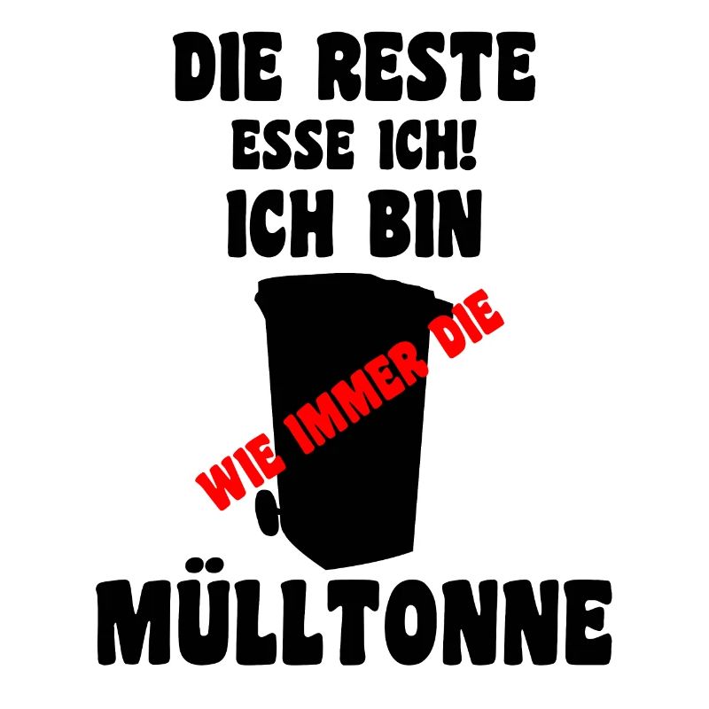 Mülltonnen Spruch Design