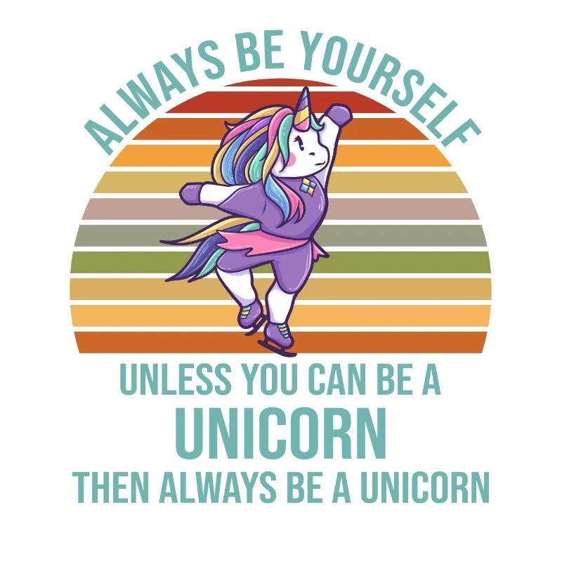 Always Be Yourself Einhorn Eislaufen Mädchen