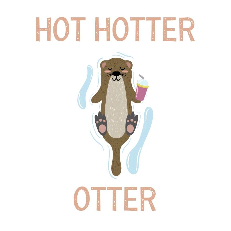 Hot Hotter Otter