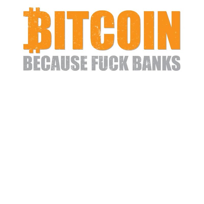 Bitcoin Over Banks
