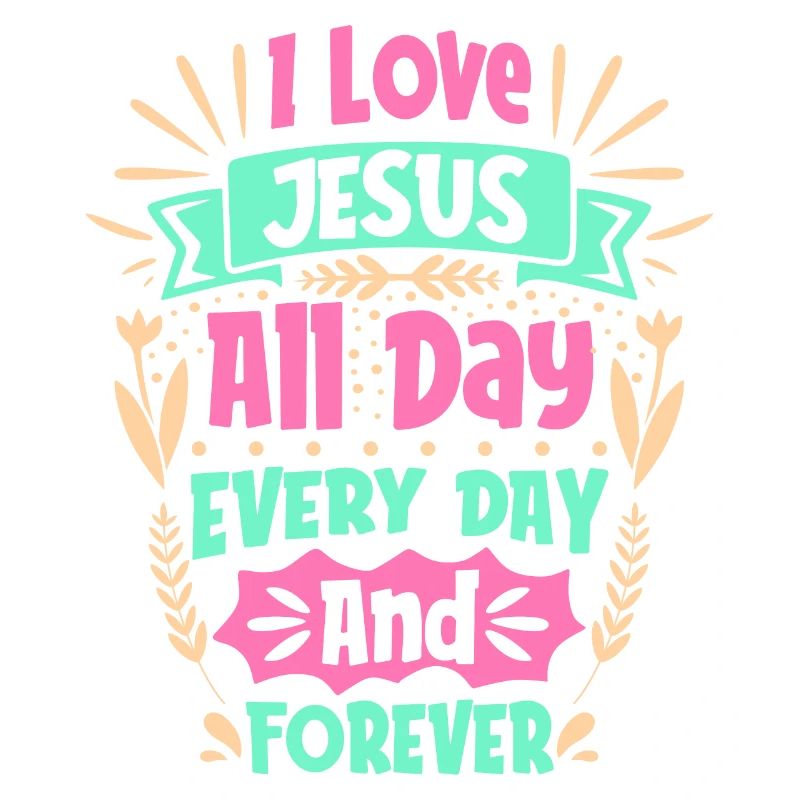 Ich liebe Jesus