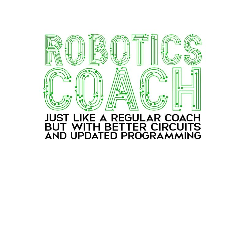 Robotics coach just like a regular coach - Tech