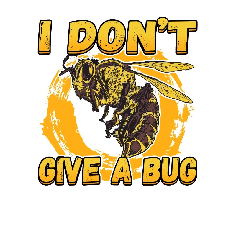 I Don't Give A Bug for a Pest Control Technician