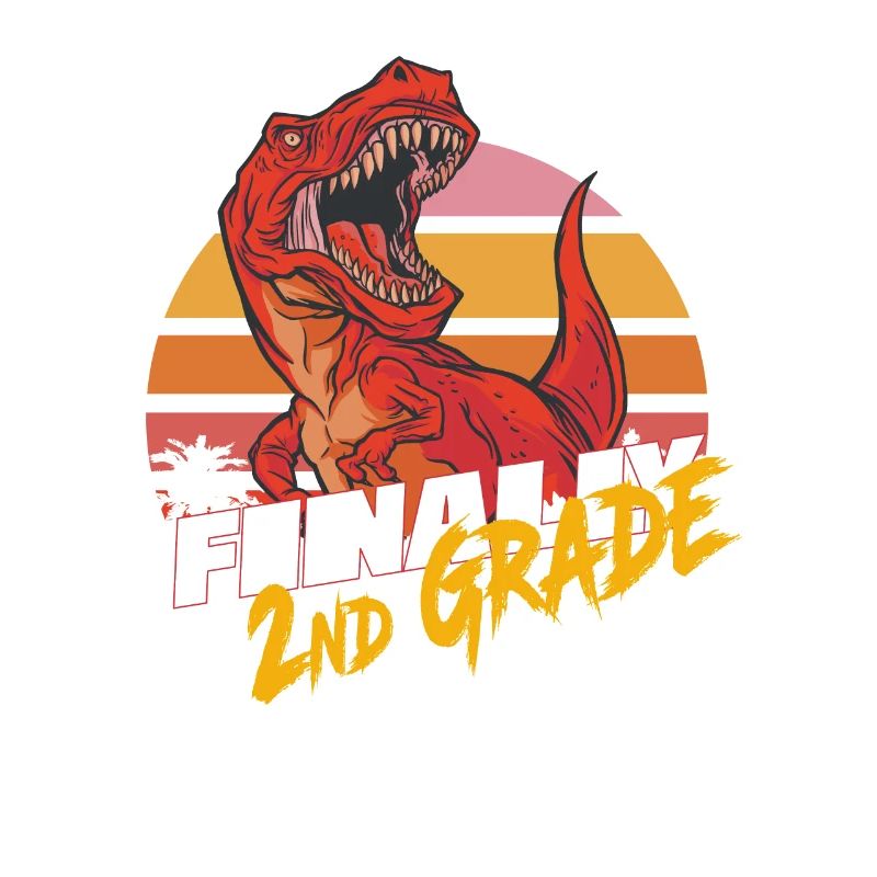 Finally 2nd Grade, Second Grader - T-REX