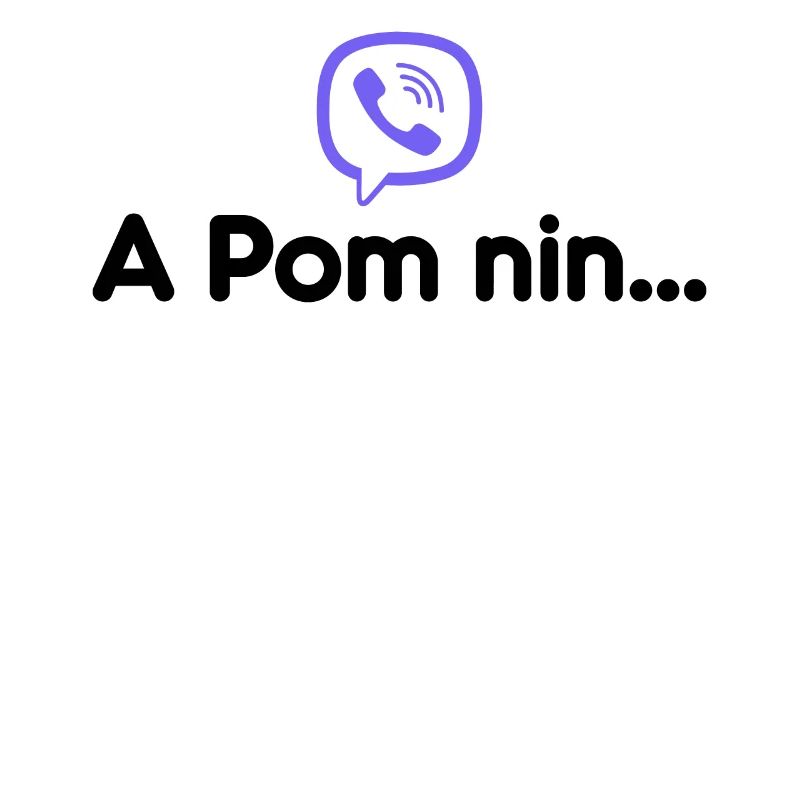 A Pom n-i-n...