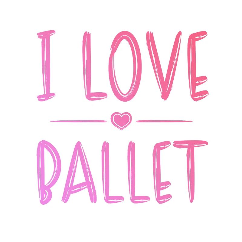 Ich liebe Ballett