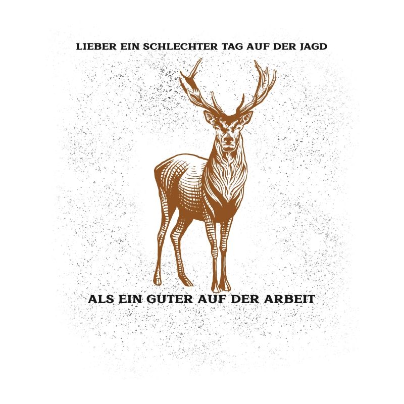 Jagd Hirsch Spruch