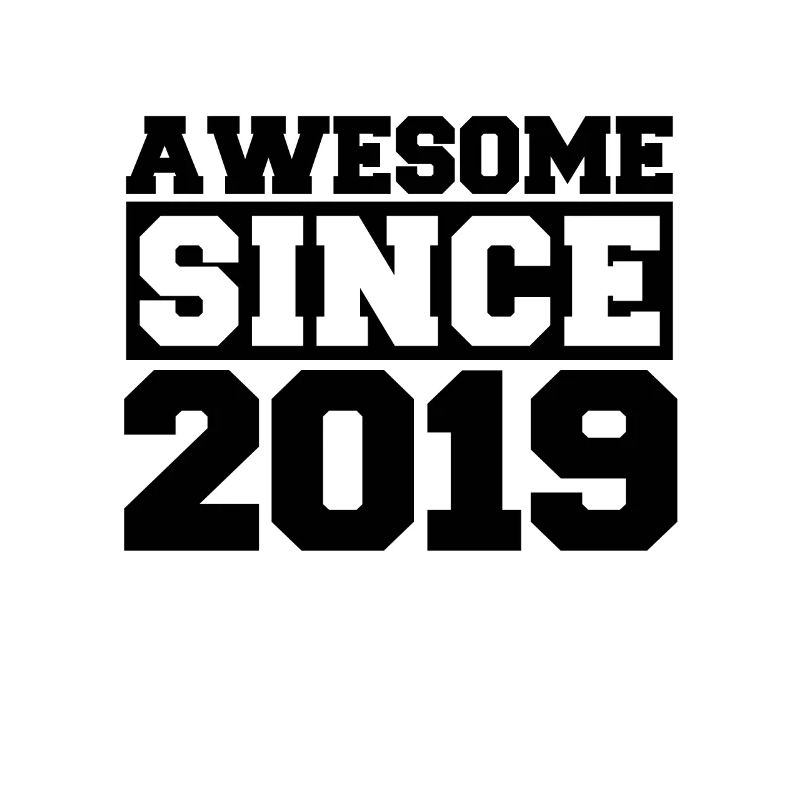 Awesome since 2019