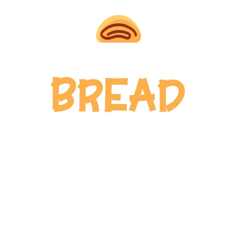 Bread Baking Gift Bakery Quote Baker