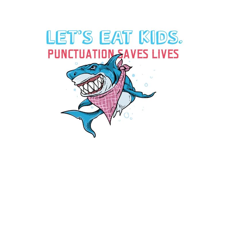 Interpunctie redt levens I Grappige Engelse grammatica