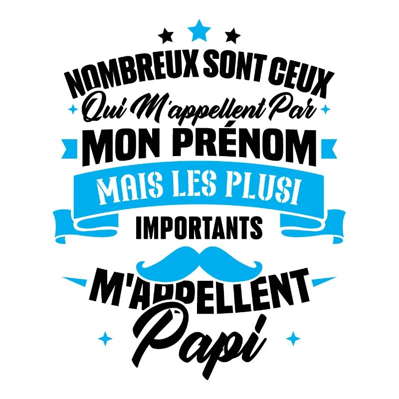Les plus importants mappellent papi / Cadeau papi