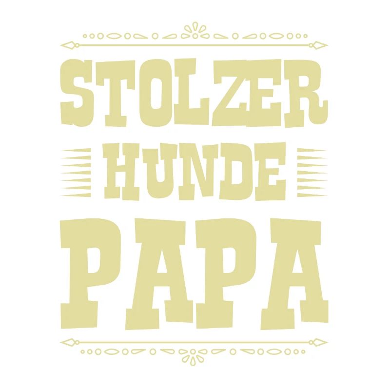 Stolzer Hunde papa