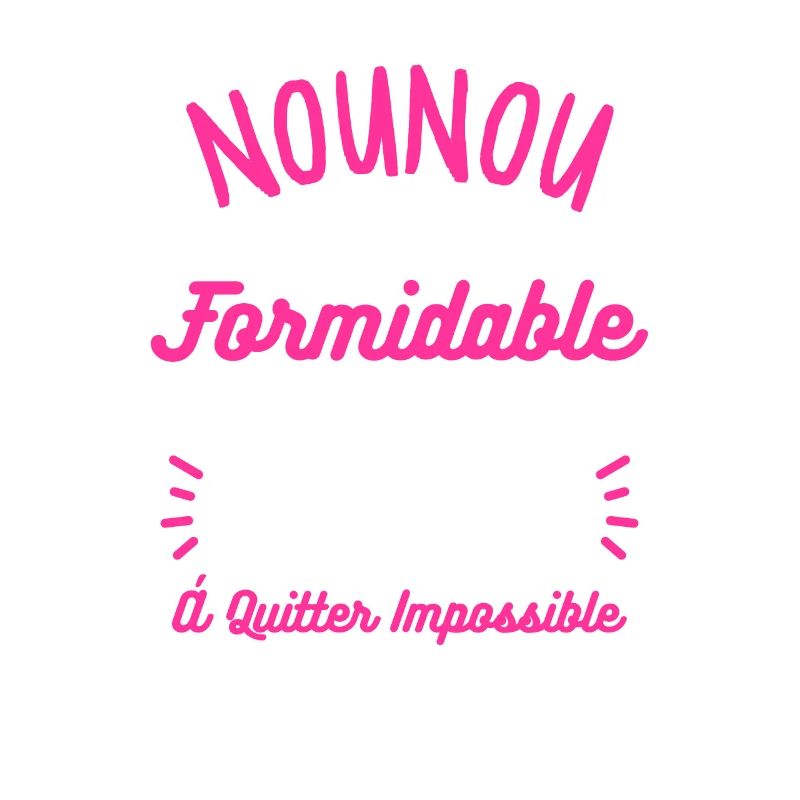 Nounou Formidable Dure À Trouver Difficile À