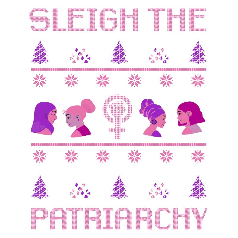 Sleigh The Patriarchy