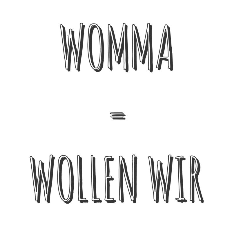 Womma = Wollen wir