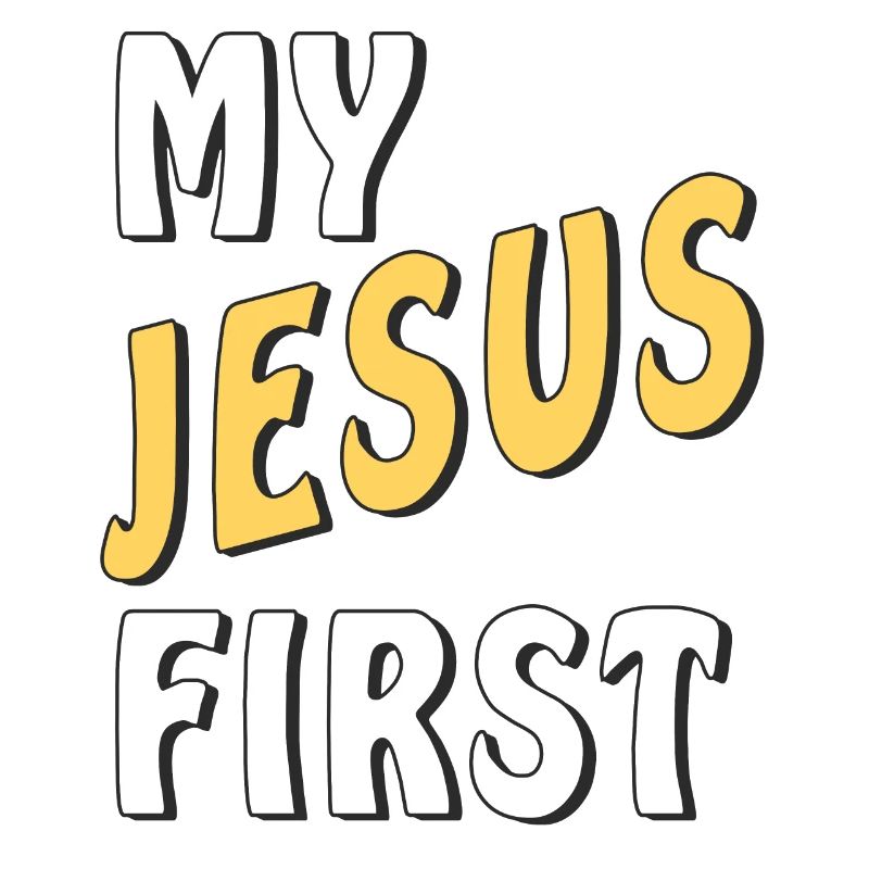 MY JESUS FIRST