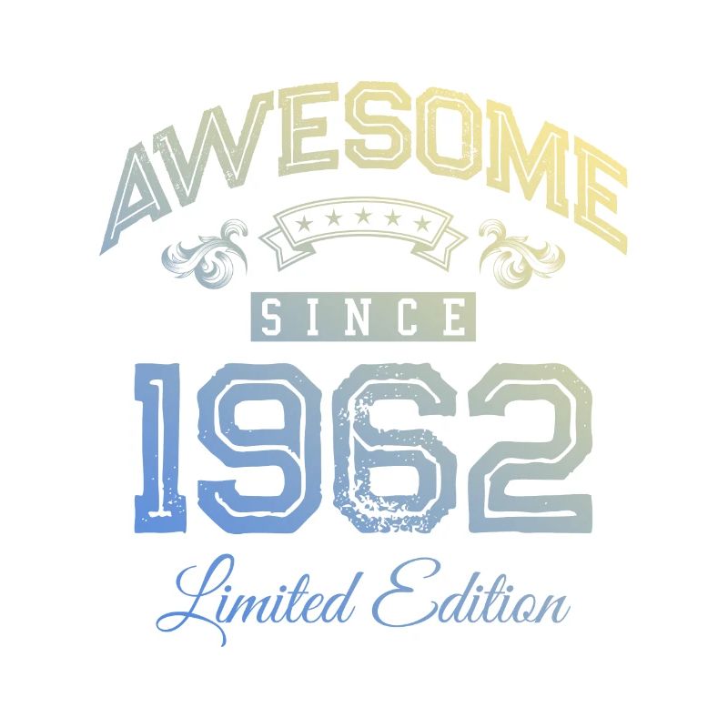 1962 awesome since