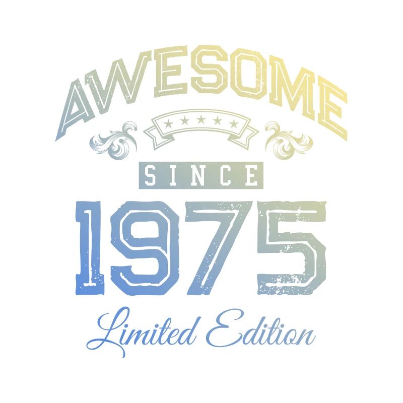 1975 awesome since