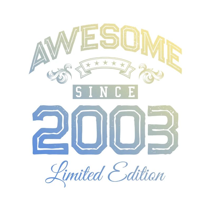 2003 awesome since