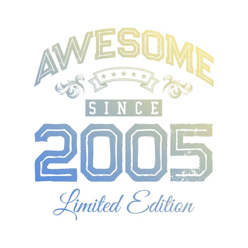 2005 awesome since
