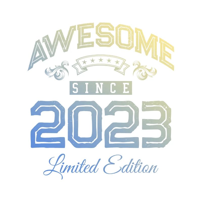2023 awesome since