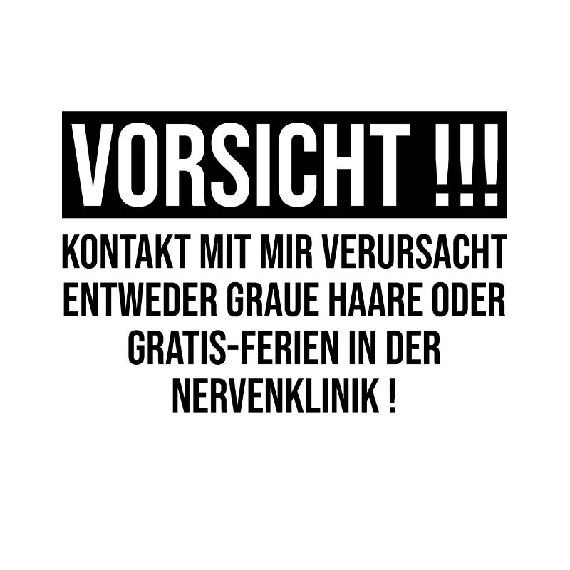 Vorsicht Kontakt