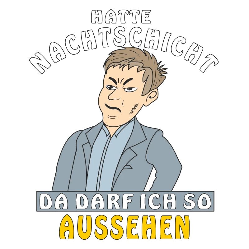 MANN HATTE NACHTSCHICHT
