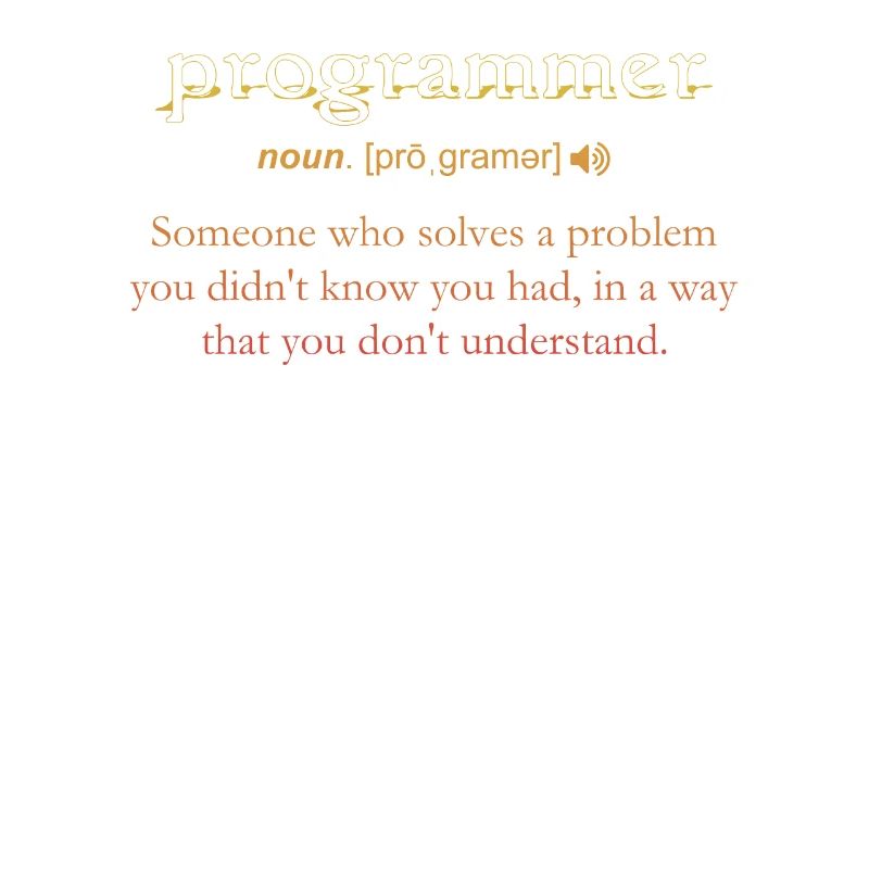 Programmer Funny Definition Coding Humor Vintage