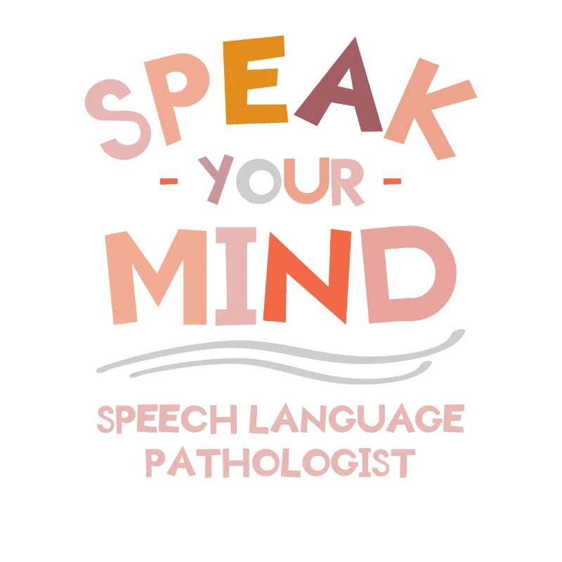 Speak Your Mind Speech Language Pathologist SLP
