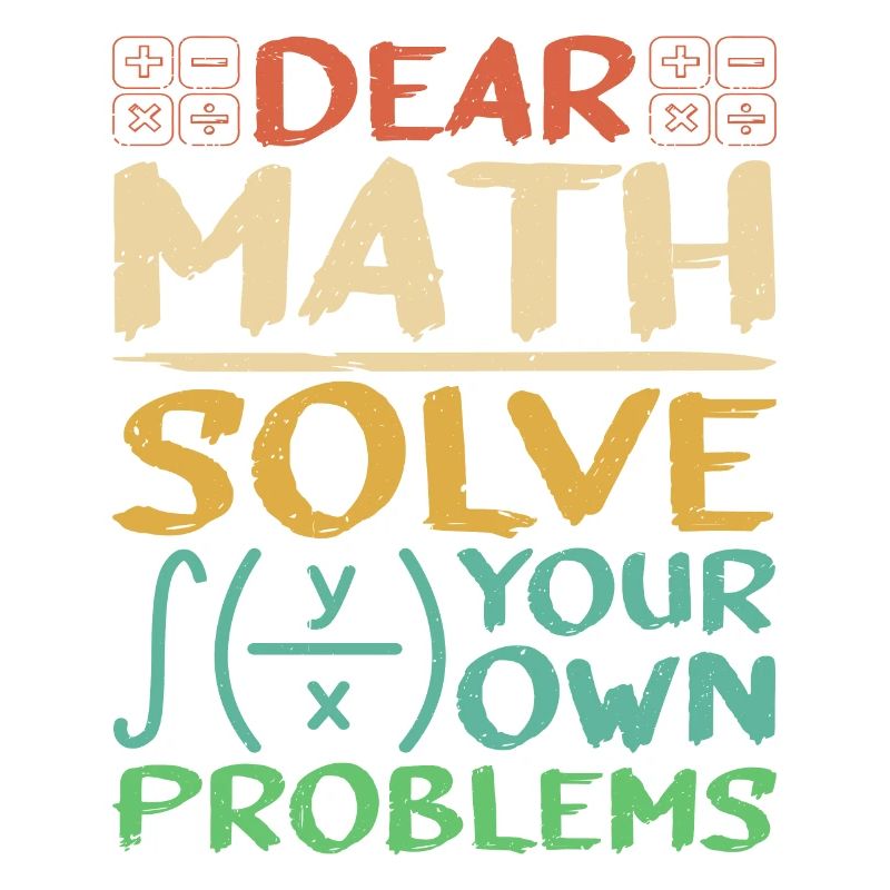 Dear Math, Solve Your Own Problems 3