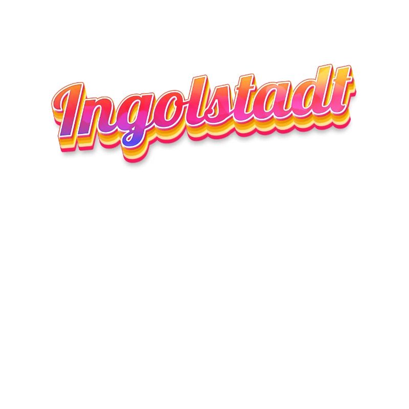 Ingolstädterin Ingolstädter Ingolstadt