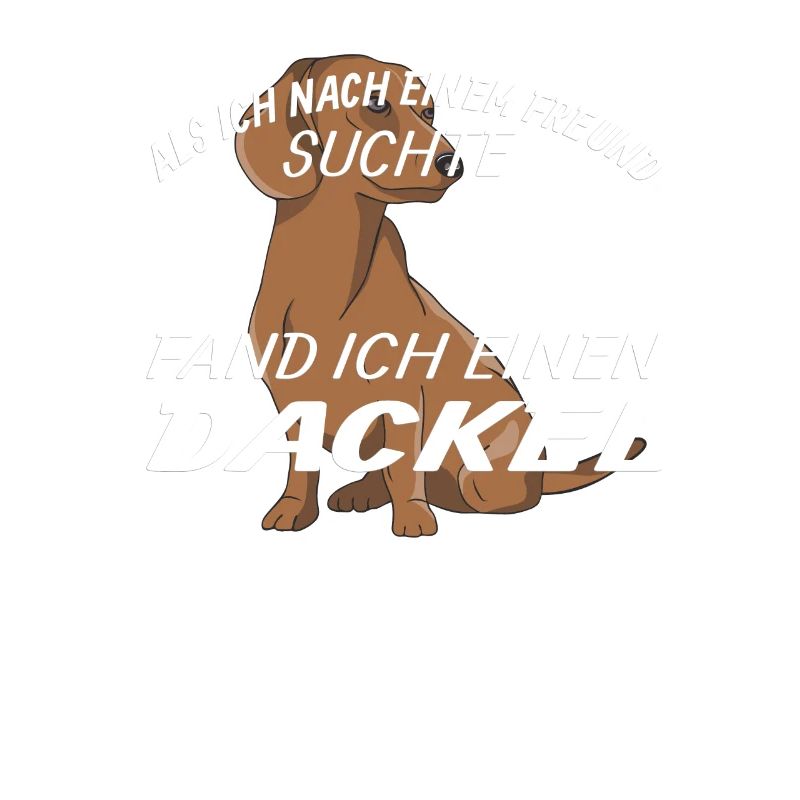 Hund Dackel Hundebesitzer Geschenkidee