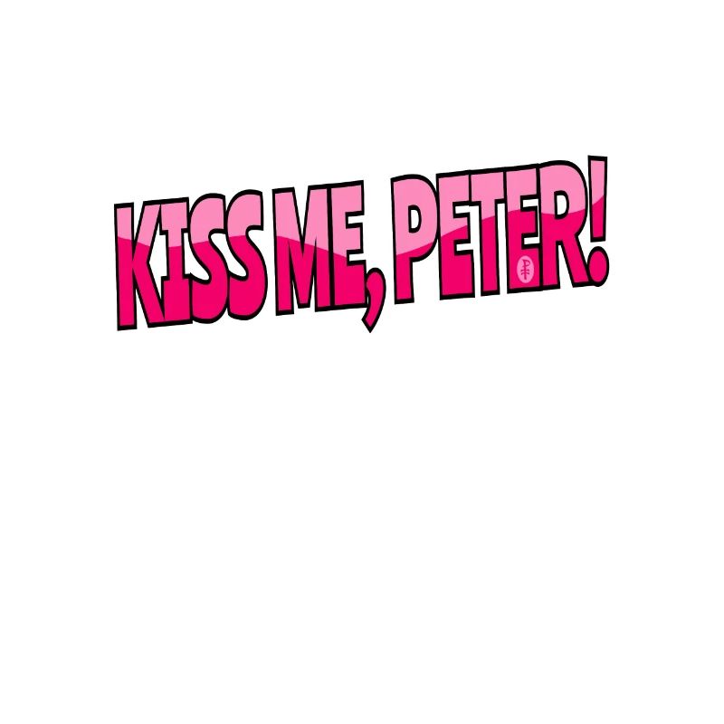 Küsse mich, Peter