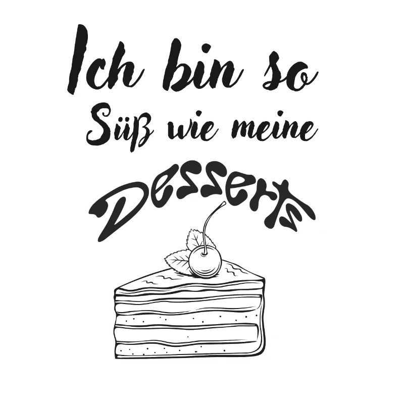 Süß wie Desserts