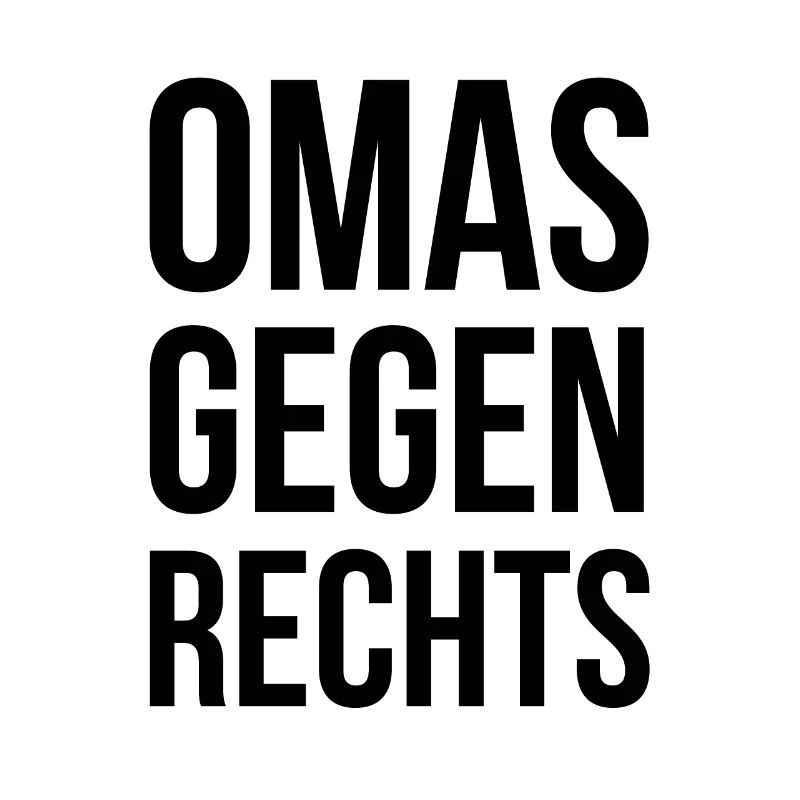 OMAS GEGEN RECHTS