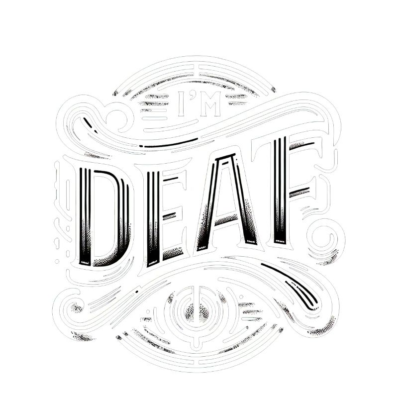 I'm Deaf 41