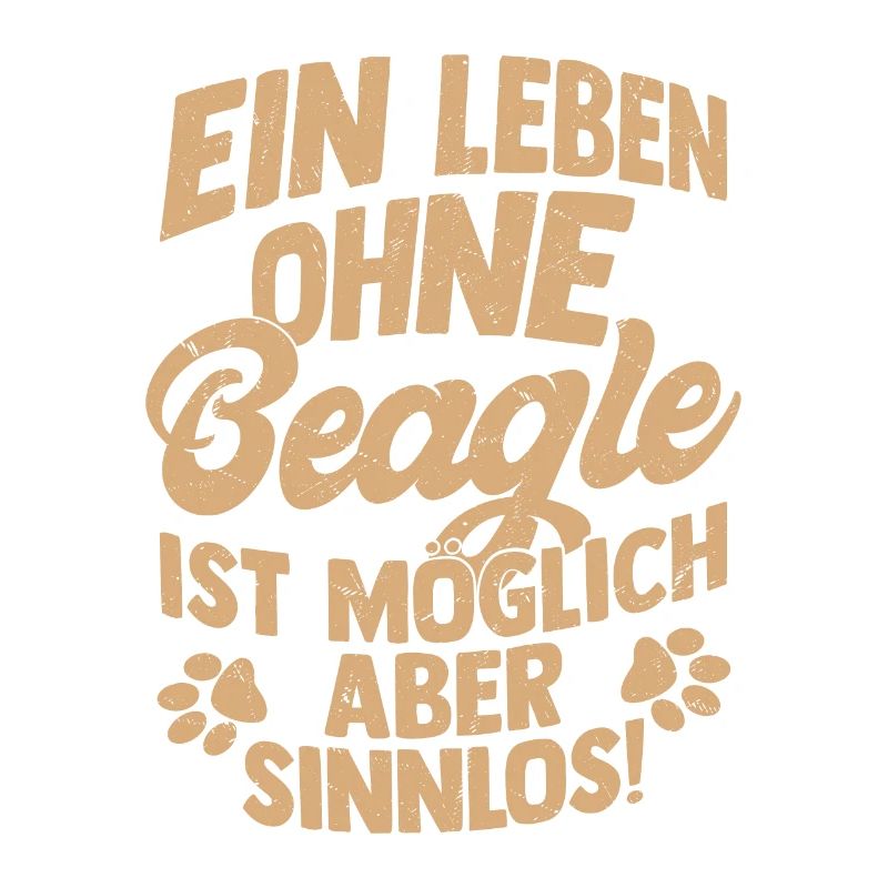 A life without a Beagle is possible but pointless!