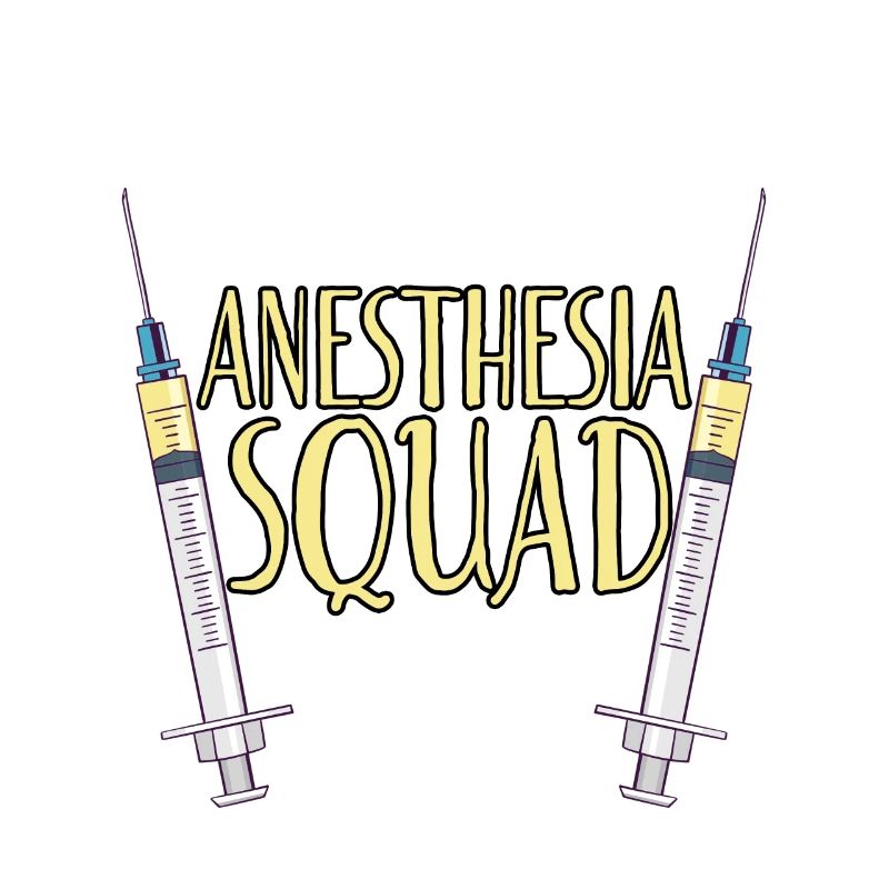 Anesthesia Squad 2