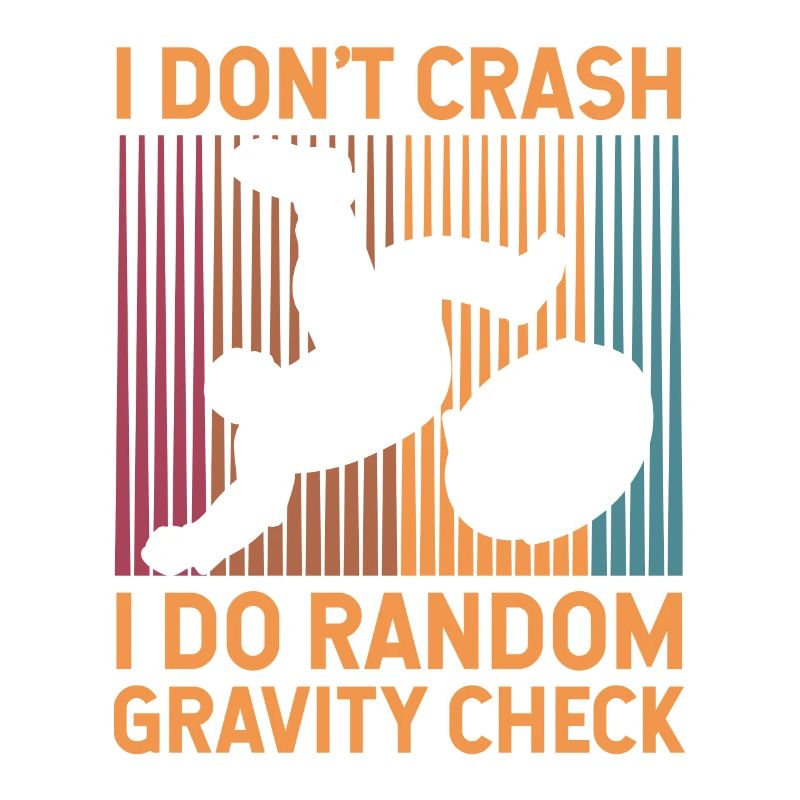I don't crash I do random gravity check Design