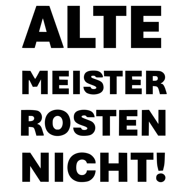 Old masters don't rust