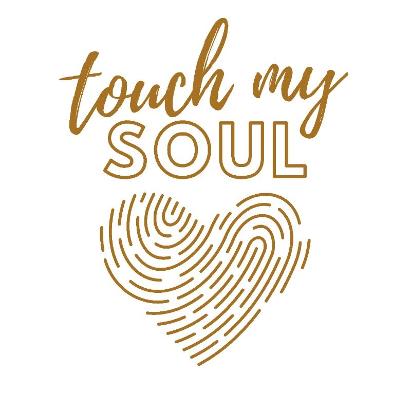 Touch my soul
