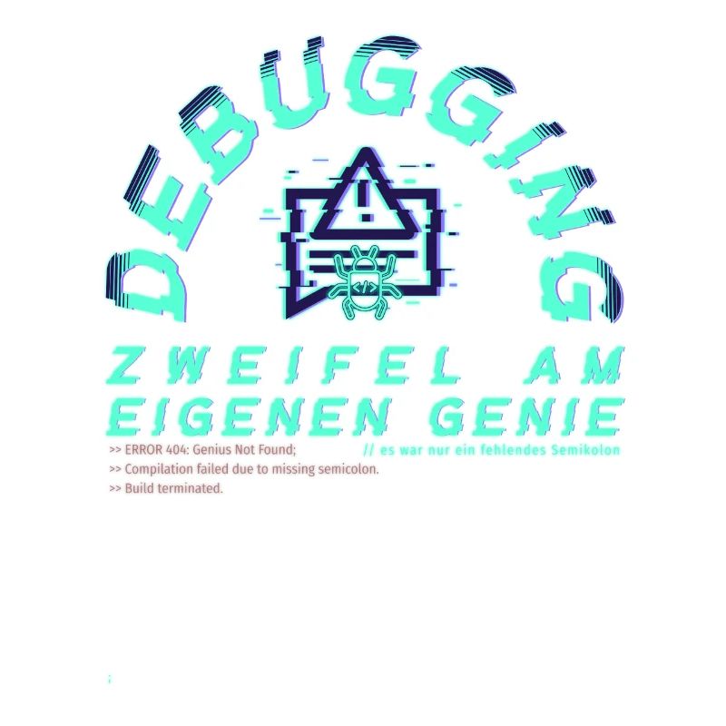 Debugging; Doubts about one's own genius