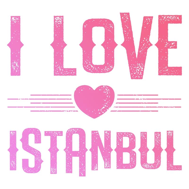 I Love Istanbul